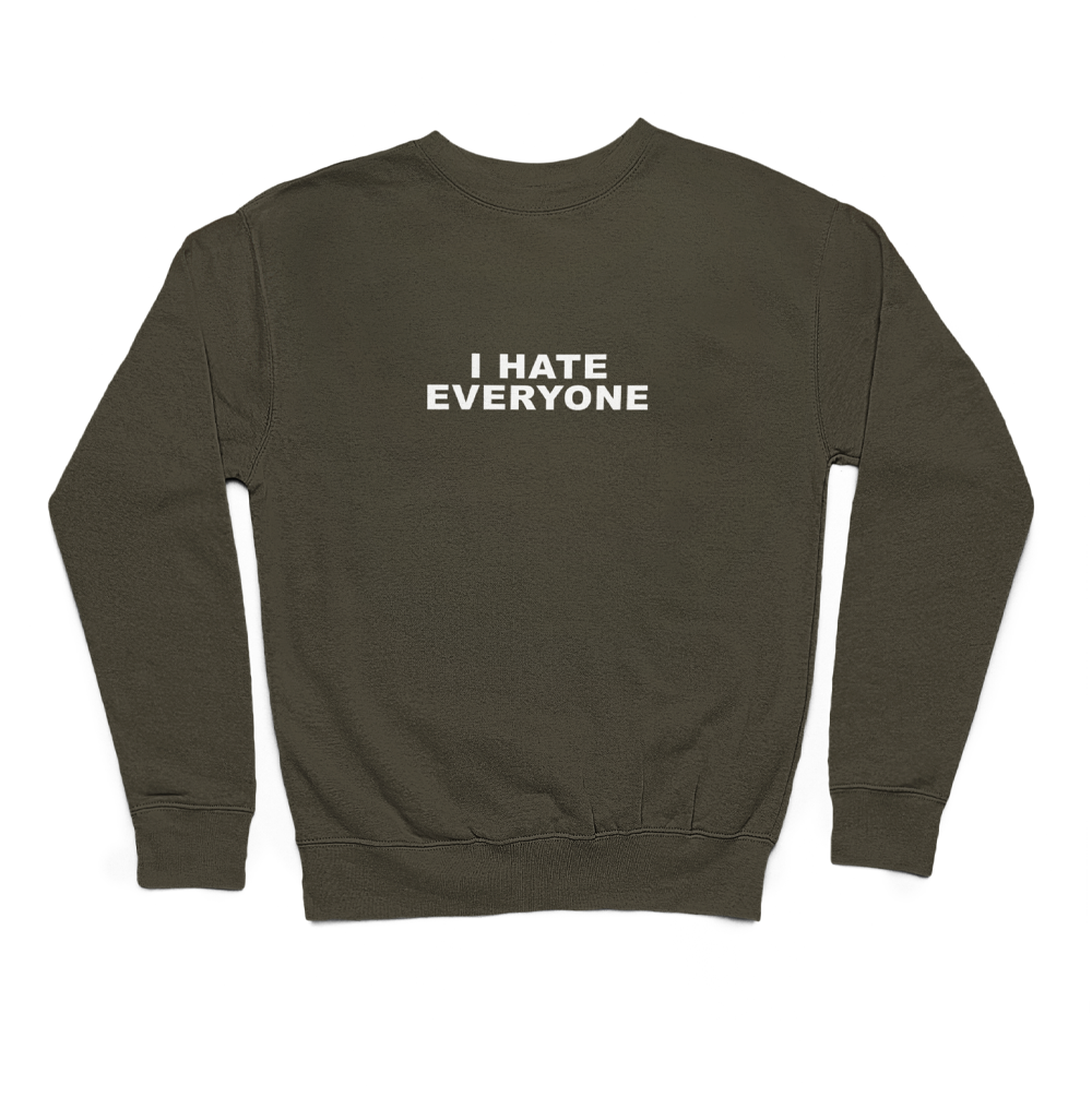 I hate everyone | світшот