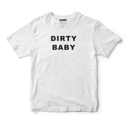 Dirty Baby